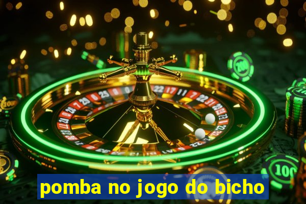 pomba no jogo do bicho